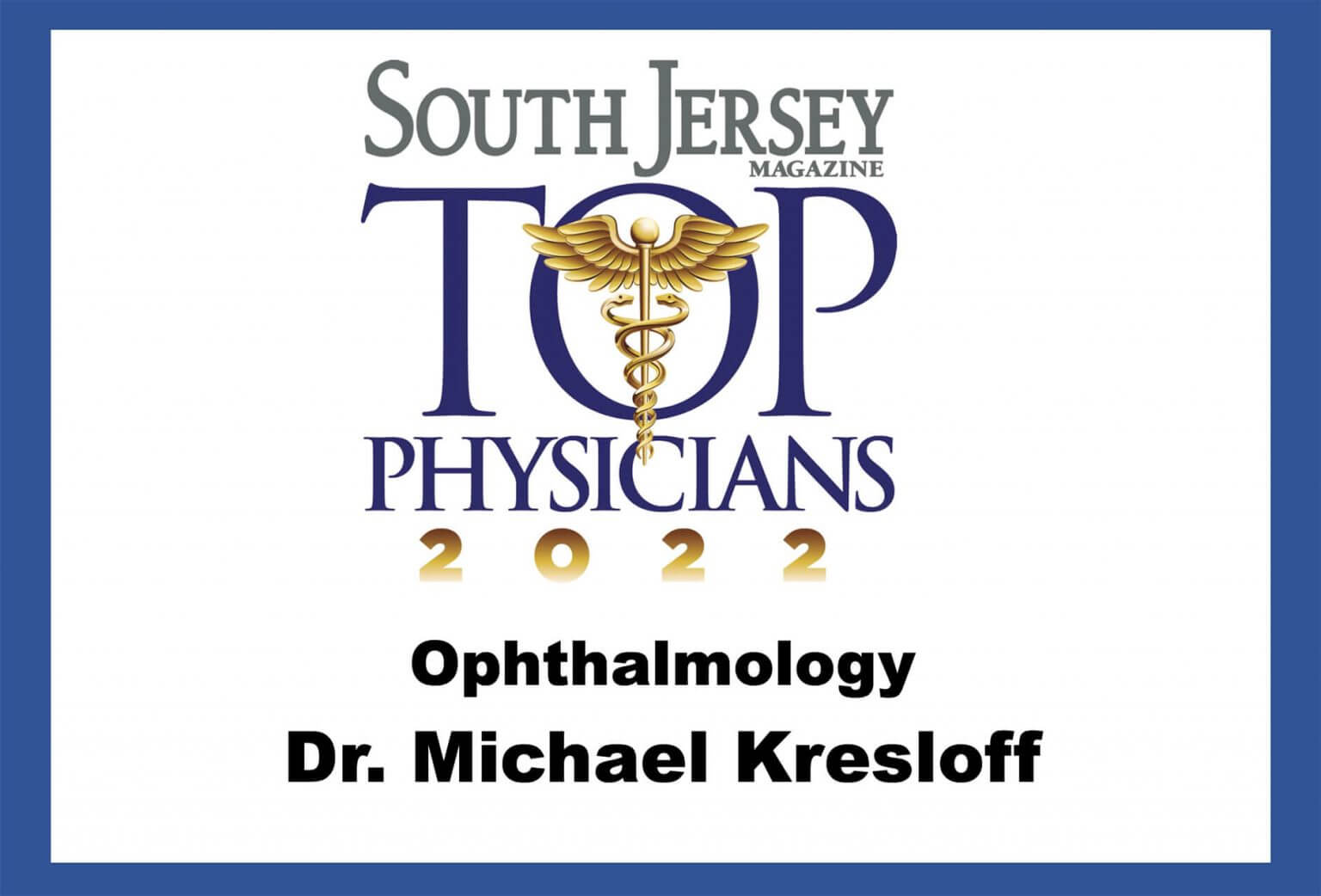 Dr. Michael Kresloff Cataract Surgeon Collingswood Ophthalmologist NJ